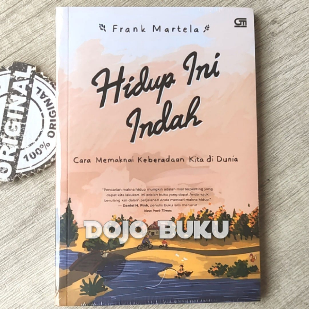 Buku Hidup Ini Indah: Cara Memaknai Keberadaan Kita di Dunia by Frank Martela