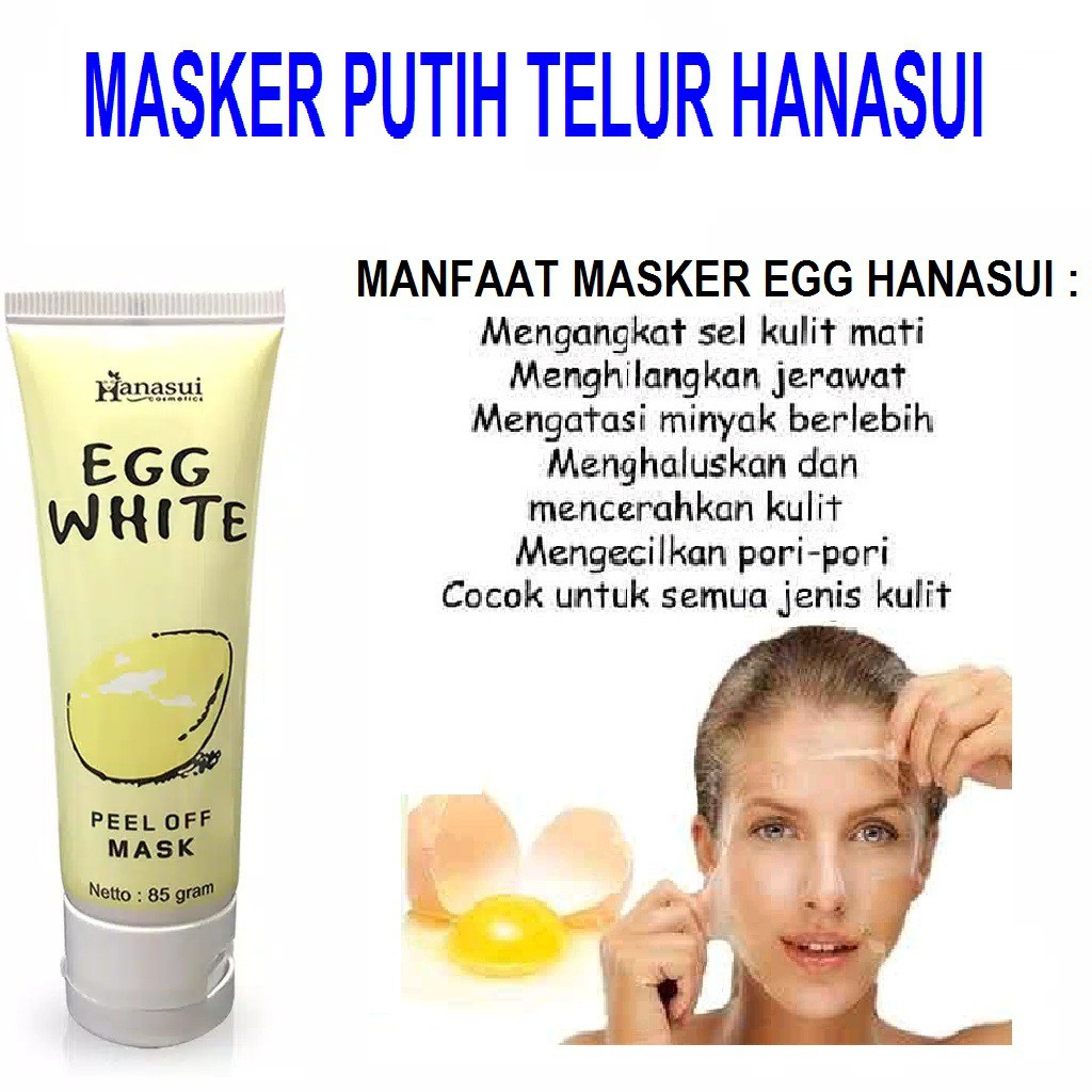 HANASUI Egg White Peel Off Mask Masker Wajah Putih Telur