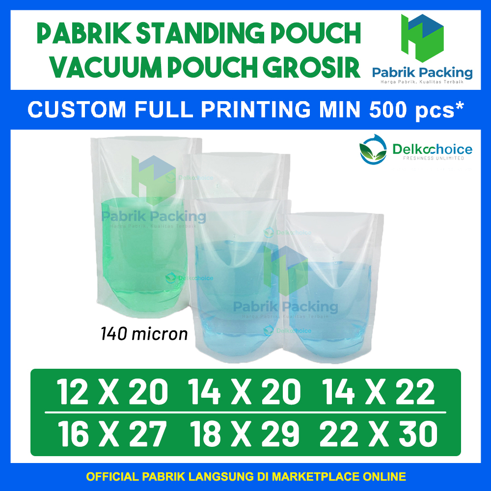 STANDING POUCH DELKOCHOICE VACUUM NYLON NON ZIPLOCK | KEMASAN MAKANAN TERMURAH SATUAN