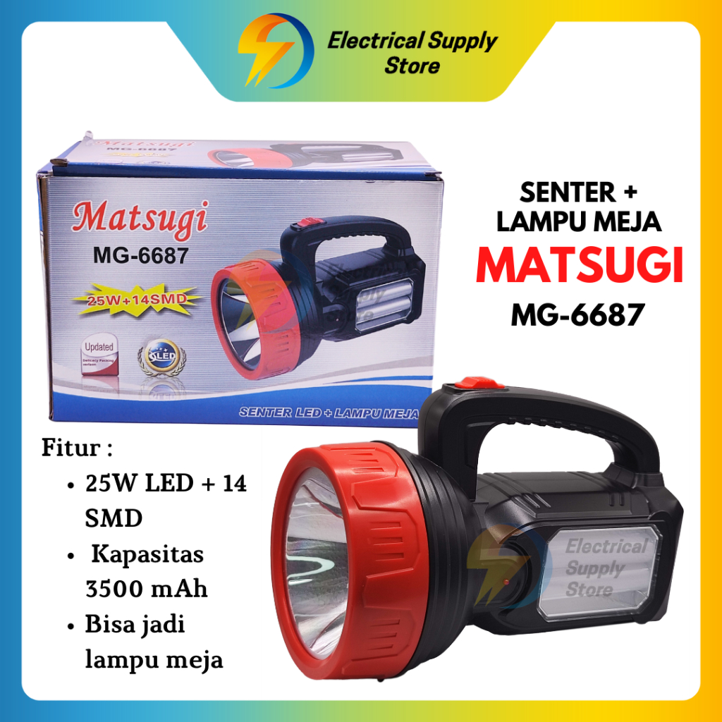 SENTER 25W + LAMPU MEJA 14 SMD MATSUGI MG-6687