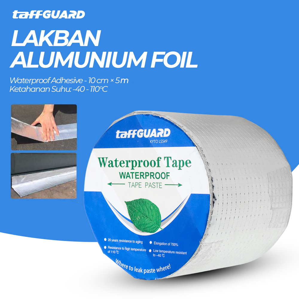 TaffGUARD KYTO Lakban Aluminum Foill Waterproof Adhesive 10 cm x 5 m - LS549 - Silver