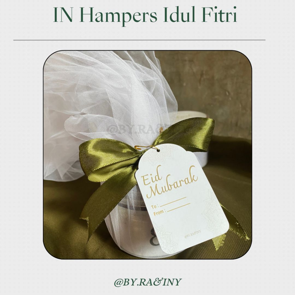 

IN Hampers Lebaran Idul Fitri / Parcel Lebaran / Eid Lebaran