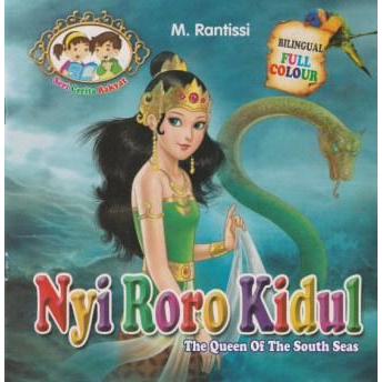 Buku Cerita Anak - Nyi Roro Kidul - Seri Cerita Rakyat