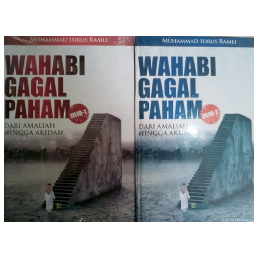Wahabi Gagal Paham - Dari Amaliah Hingga Akidah Jilid 1-2 Lengkap - Muhammad Idrus Ramli - NR