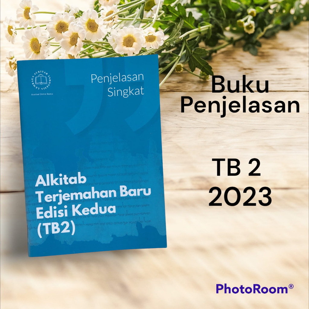 Alkitab Kristen Ukuran Sedang Edisi Revisi 2023 Terjemahan Baru 2 TB2 054 Ethnic Etnik Jual Alkitap Al Kitab Kitap Suci Semarang