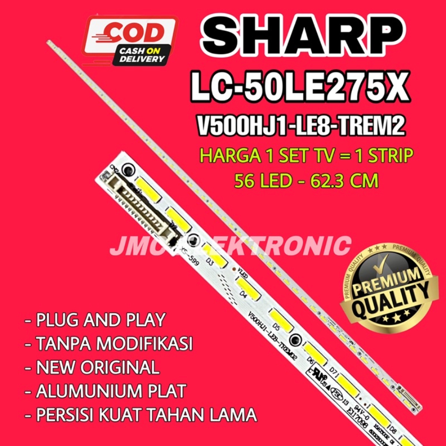 BACKLIGHT TV LED SHARP 50 INCH LC50LE275X LC-50LE275X LC-50LE275 LC50LE275 50LE275 LAMPU LED TV SHAR