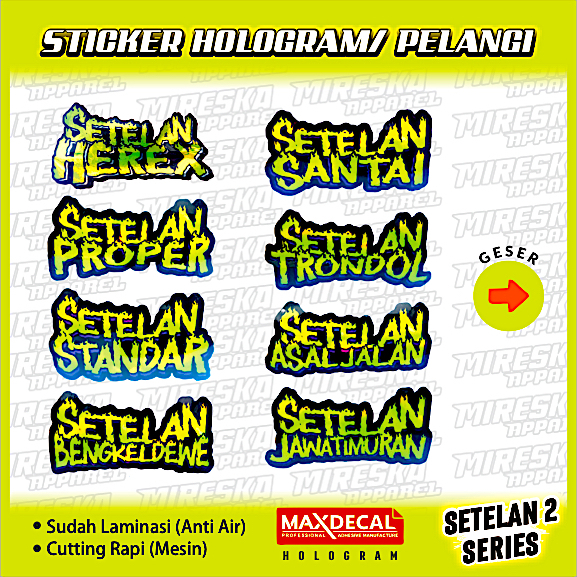 Terbaru Stiker Viral Hologram Terlaris Setelan Series 2 / Sticker Kata Kata / Sticker Motor Bengkel 