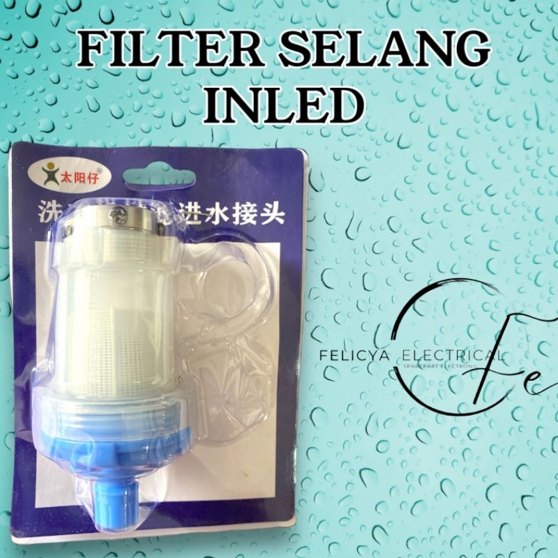 FILTER KRAN MESIN CUCI 1 TABUNG SELANG PEMASUKAN AIR OTOMATIS