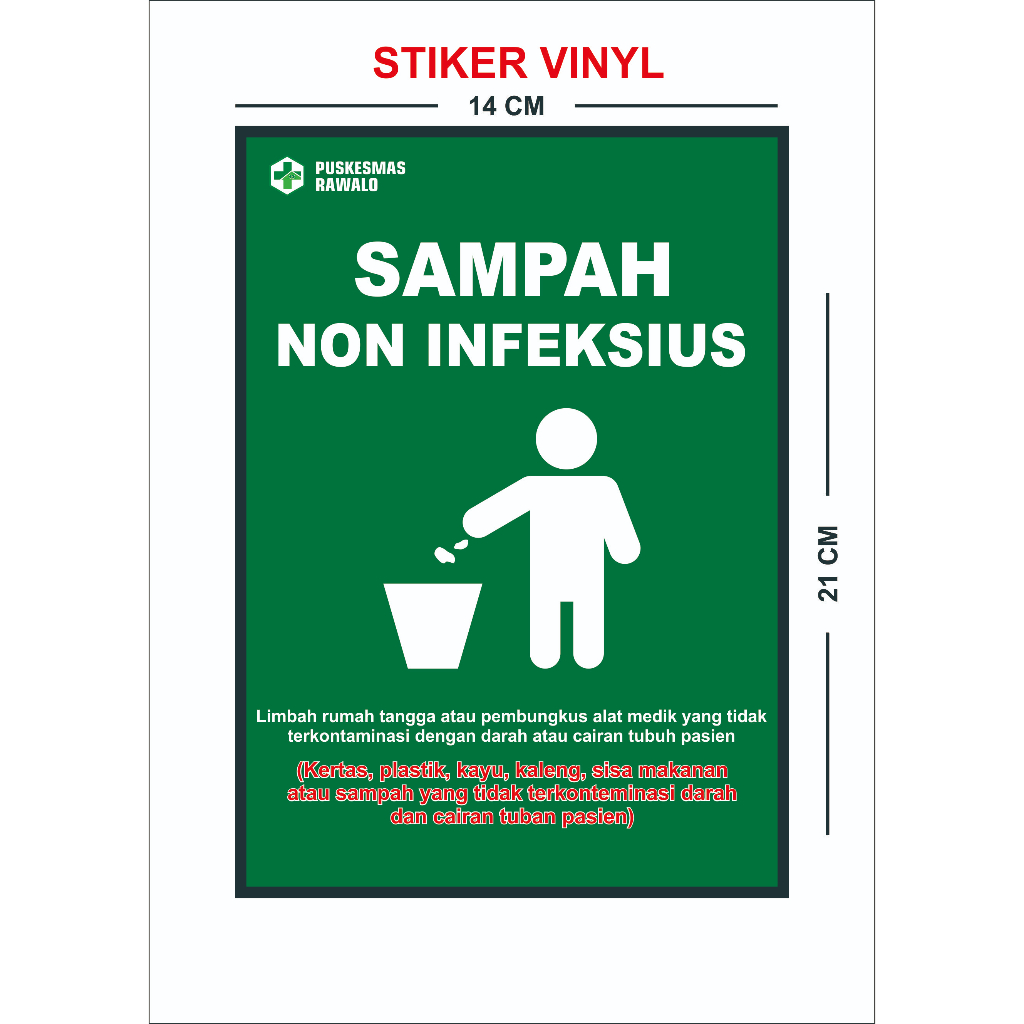 

stiker sampah non infeksius