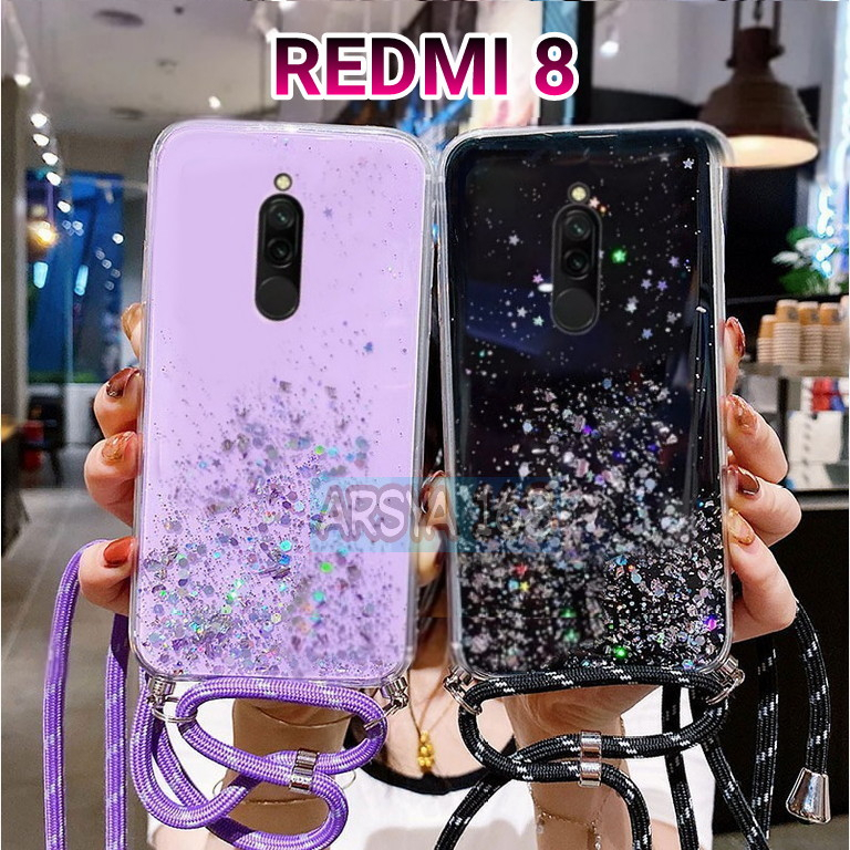 CASE GLITER +TALI ( XIAOMI REDMI 8 ) CASE TERBARU ,KEREN KECE 2023 - ARSYA 168