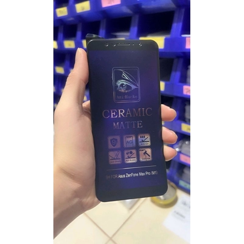 BLUE LIGHT ZENFONE max pro m1 TEMPERED  MATTE ANTIGORES ZENFONE MAX PRO M1 DAN ZENFONE MAX RPO M2