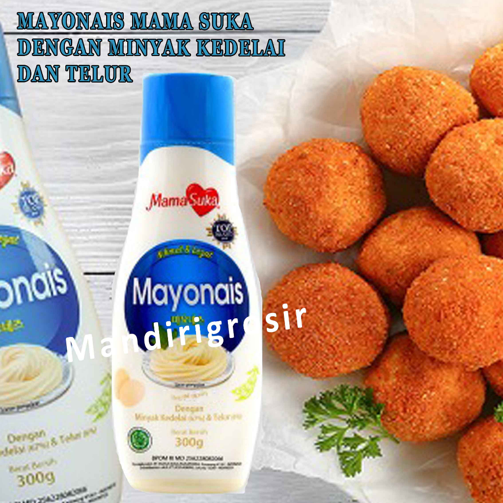 

Mayonais* MamaSuka* Mayonais Minyak Kedelai&Telur* 300g