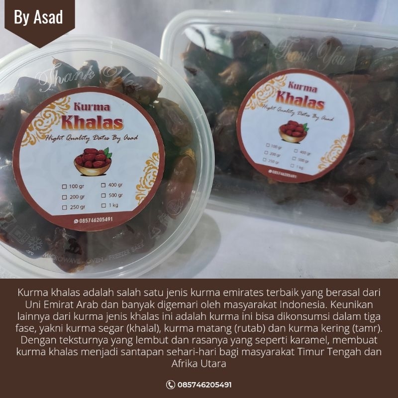

Kurma Khalas Barakah Enak Lembut kemasan 250 ml dan 500 ml