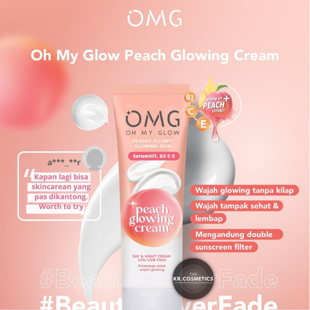 OMG Oh My Glow Peach Glowing Cream moisturizer 25gr