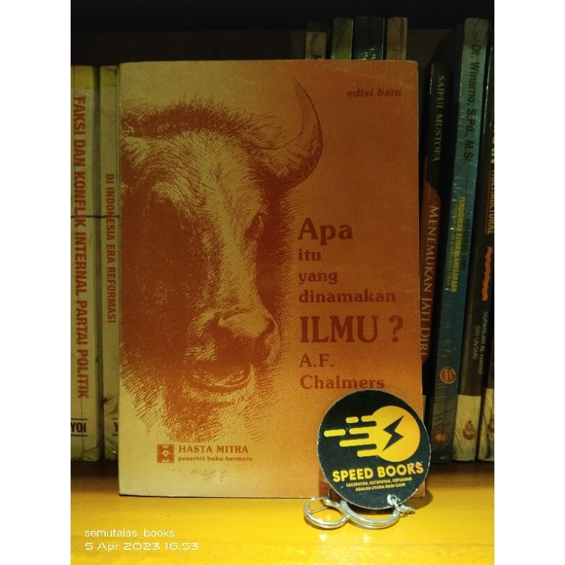 AF Chalmers - Apa Itu Yang Dinamakan Ilmu