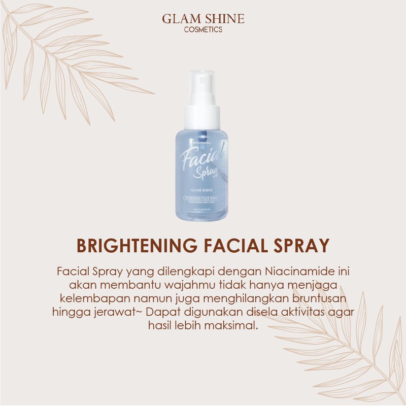 【Official Agent】GLAMSHINE SKINCARE Brightening Facial Spray Face Mist Essential Water Kulit Wajah Sensitif Melembabkan Meredakan Peradangan Antioksidan Primer Makeup Setting Spray Makeup Tahan Lama Pencerah Pemutih Wajah Glowing Whitening Viral BPOM