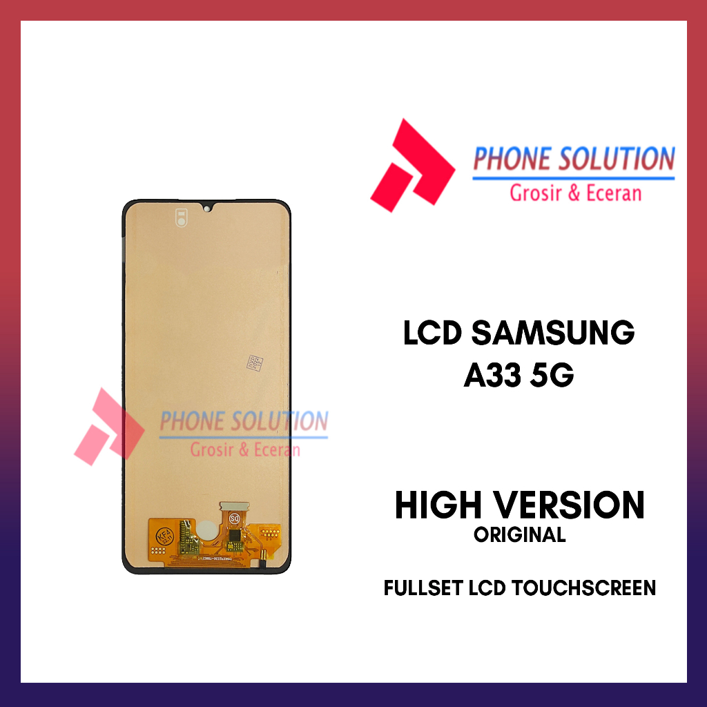 LCD Samsung A33 5G ORIGINAL 100% Fullset Touchscreen // Supplier LCD Samsung - Garansi 1 Bulan