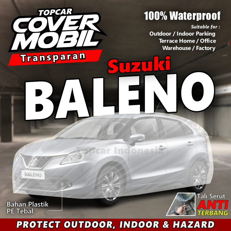 Cover Mobil Transparan Suzuki Baleno Plastik Tebal Plastik Waterproof Outdoor Indoor Part Mobil Aksesoris Exterior Selimut Pelindung Anti Air Debu Kotoran Hewan Teras Gudang Rumah by TOPCAR