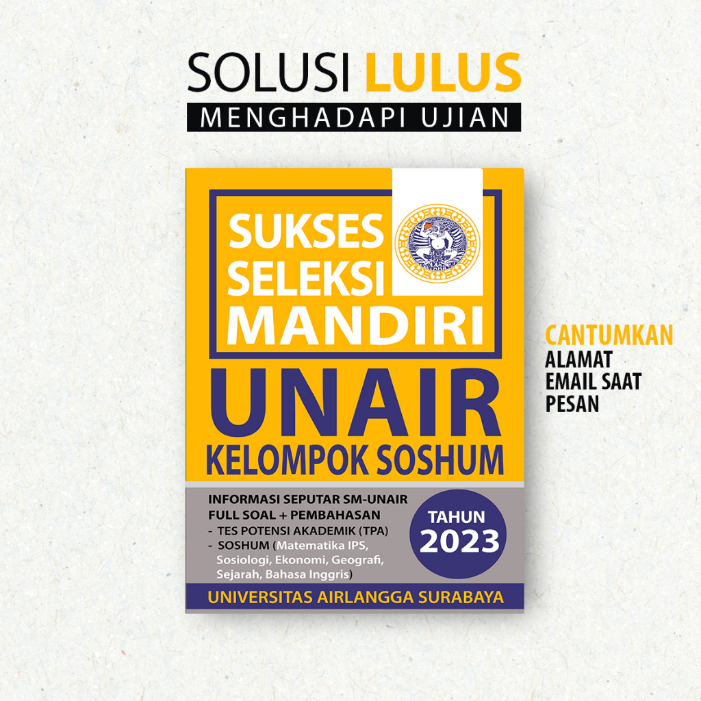 SUKSES SELEKSI MANDIRI UNAIR SOSHUM 2023