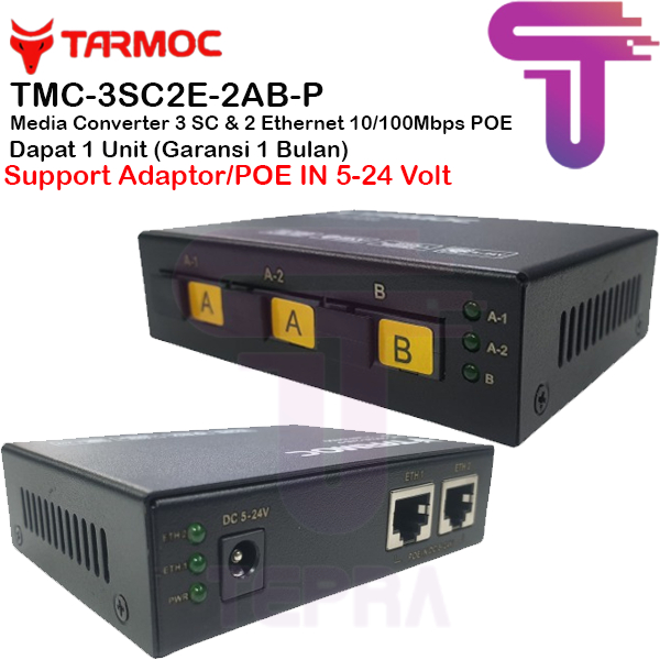 Tarmoc TMC-3SC2E-2AB-P|Media Converter 3 FO 2 LAN / 3FO 2LAN (AAB) 10/100 POE IN(5-24V)