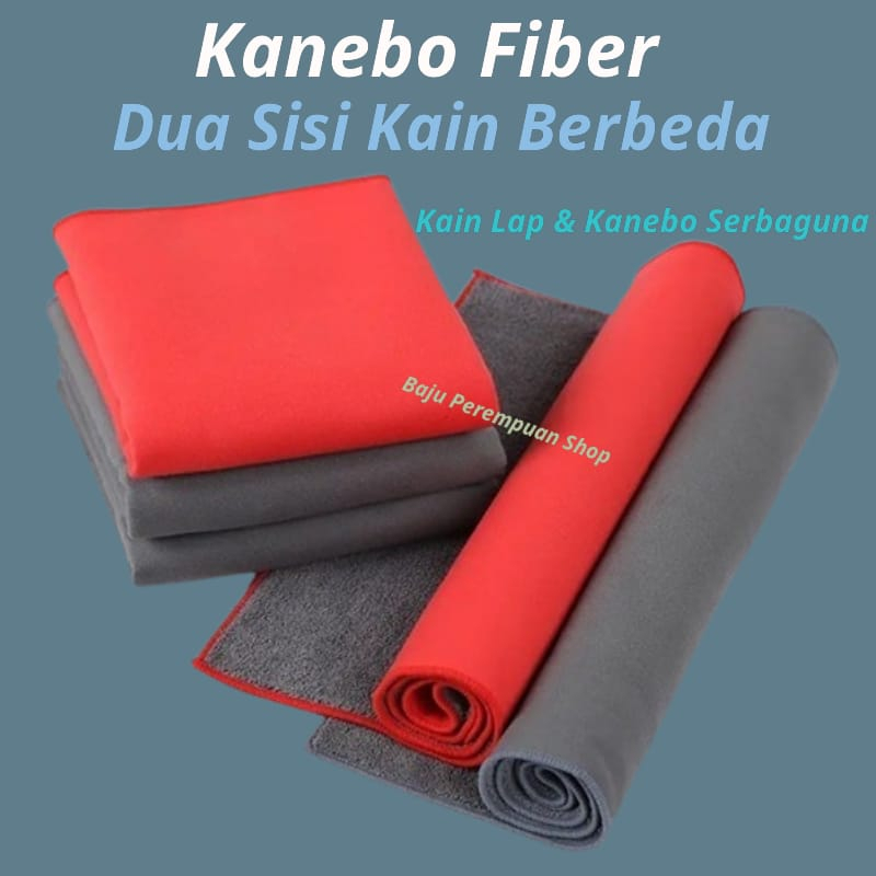 Lap Kain Microfiber 2 Sisi Kanebo Fiber Lap Motor Mobil/Chamois Microfiber Pembersih Kaca Dapur Rumah Lantai Pel Serbaguna Multifungsi 2in1 Premium