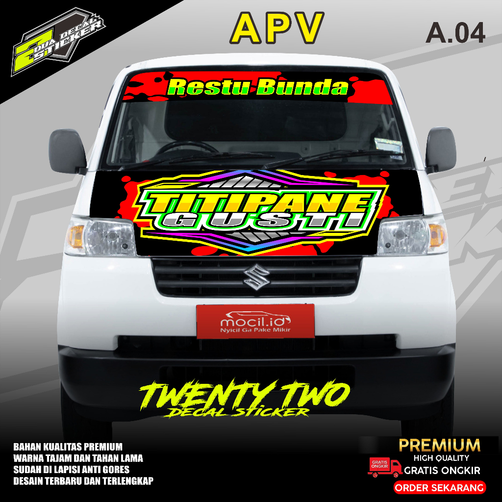 STIKER DECAL MOBIL APV PICKUP / KAP DEPAN  TWENTY TWO A.04