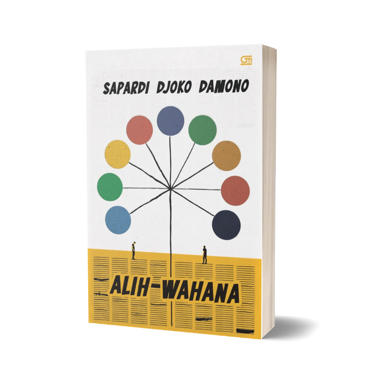 Alih Wahana - Sapardi Djoko Damono
