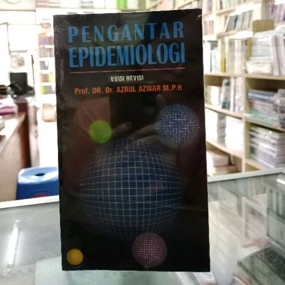 PENGANTAR EPIDEMIOLOGI EDISI REVISI - AZRUL AZWAR