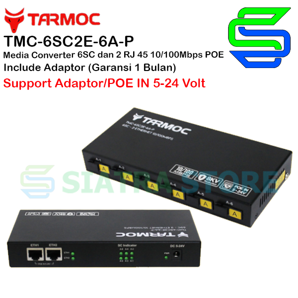 Tarmoc TMC-6SC2E-6A-P | 6FO 2Lan 10/100 POE IN (5-24V) Media Converter