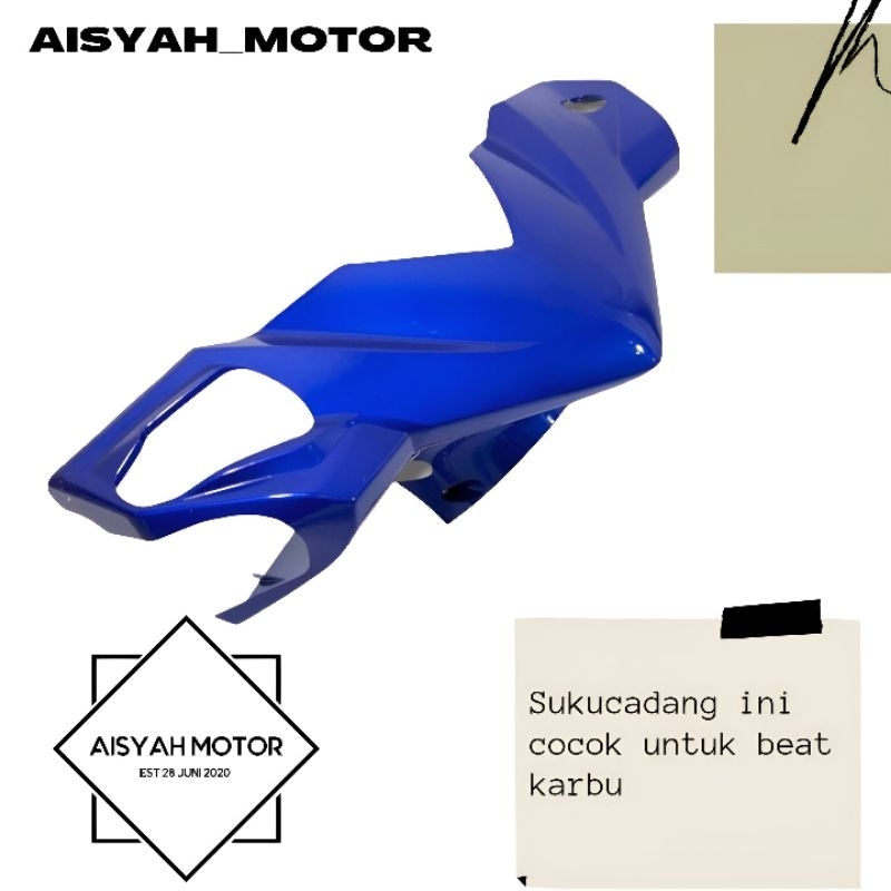 Cover Bodi Batok Depan Tameng Depan Honda Beat Karbu Warna Biru