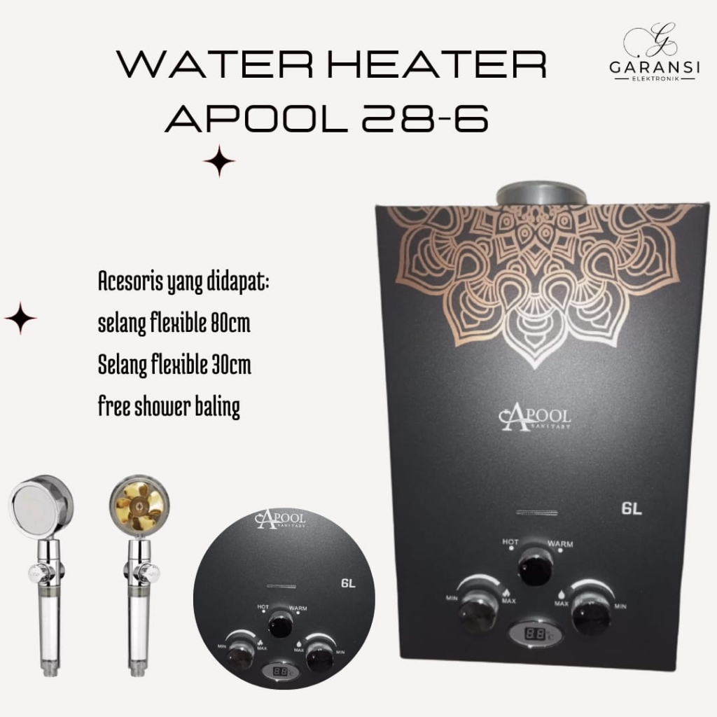 WATER HEATER APOOL 28-6LED FREE SHOWER TERBARU !!!
