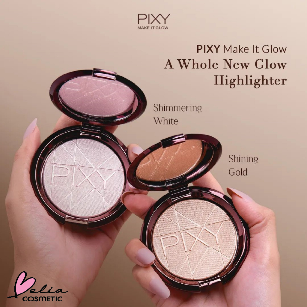 ❤ BELIA ❤ PIXY Make It Glow a Whole New Glow Highlighter  | BPOM