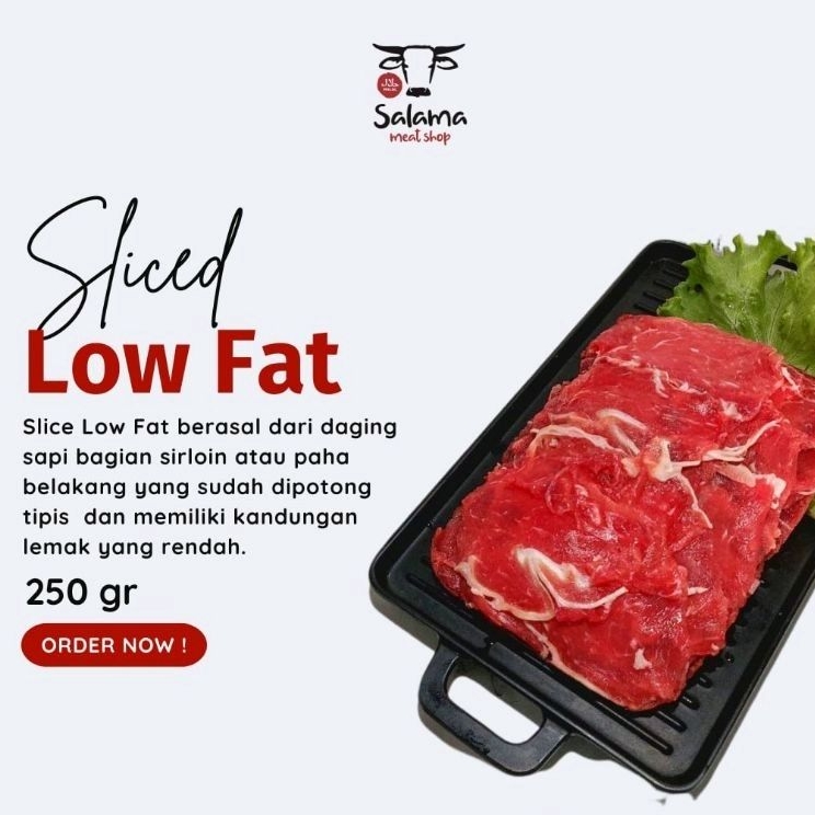 

A-04 Low Fat Slice (250gr) Daging Rendah Lemak