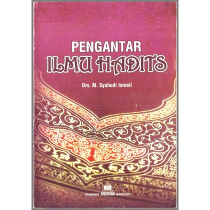 Pengantar Ilmu Hadits - M. Syuhudi Ismail - NR
