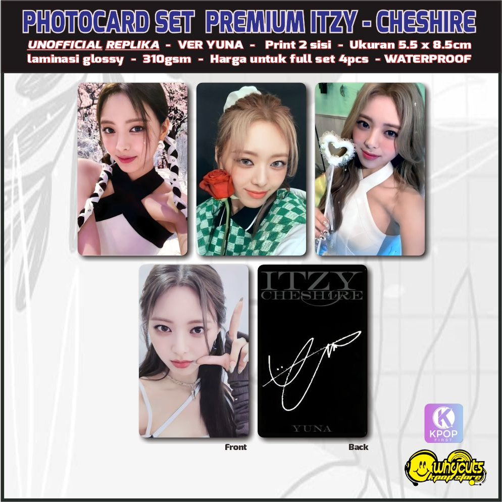 Unofficial Photocard Set Replika Premium Itzy Cheshire / print 2 sisi laminasi glossy / anti air