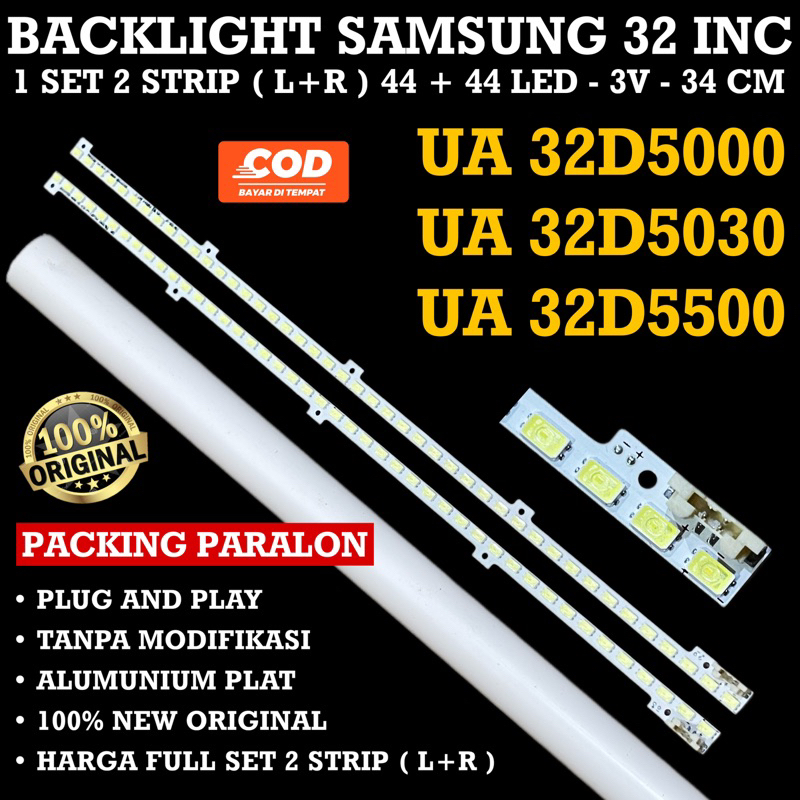 BACKLIGHT TV LED SAMSUNG 32 INCH UA32D5000 UA32D5500 UA32D5030 UA 32D5000 32D5500 32D5030 32D LAMPU BL 32 INC