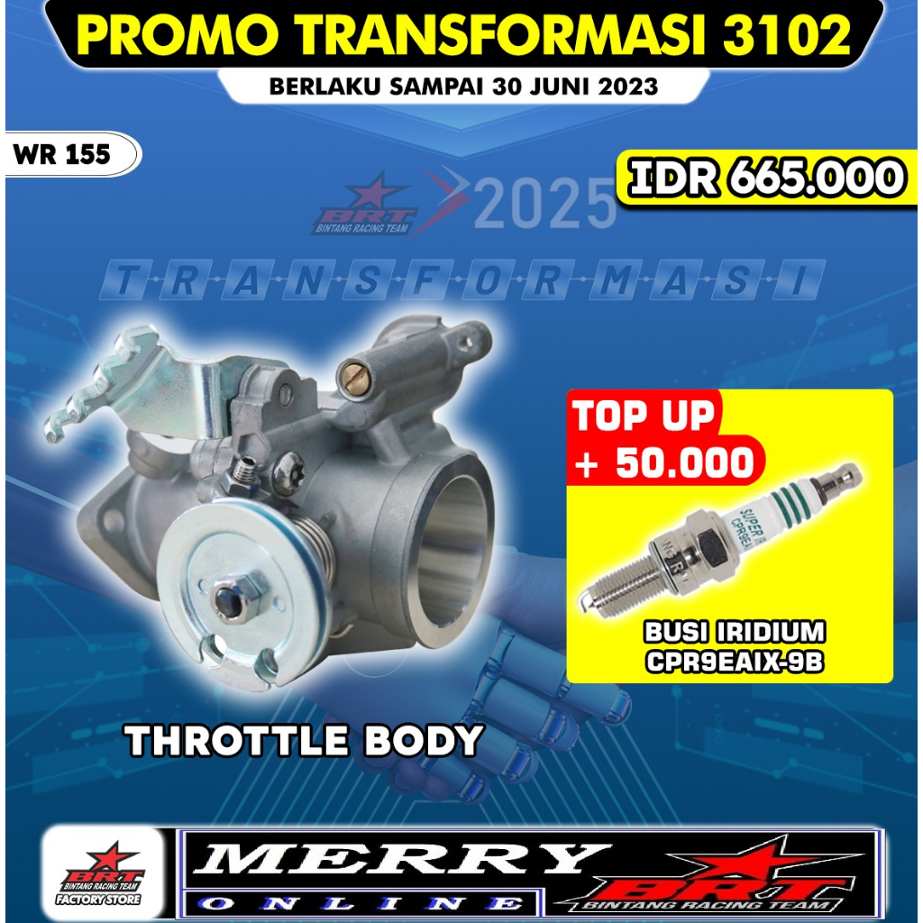 Promo Throttle Body dan Velocity BRT Super Flow TB WR 155 WR155 R15 VVA dan Holder