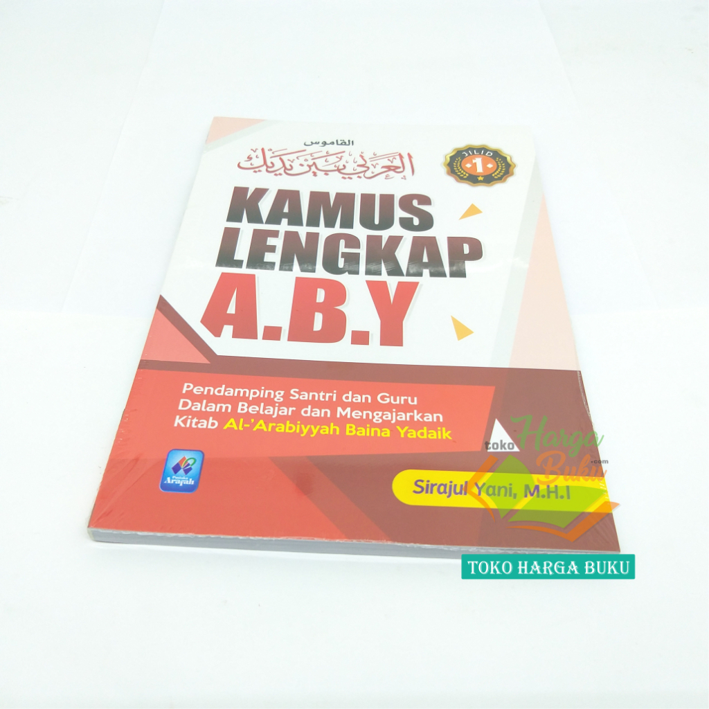 Kamus Lengkap ABY Arabiyyah Baina Yadaik Soft Cover Jilid 1 2 Pendambing Santri dan Guru dalam Belajar dan Mengajarkan Kitab Al-'Arobiyah Baina Yadaika Penerbit Pustaka Arafah