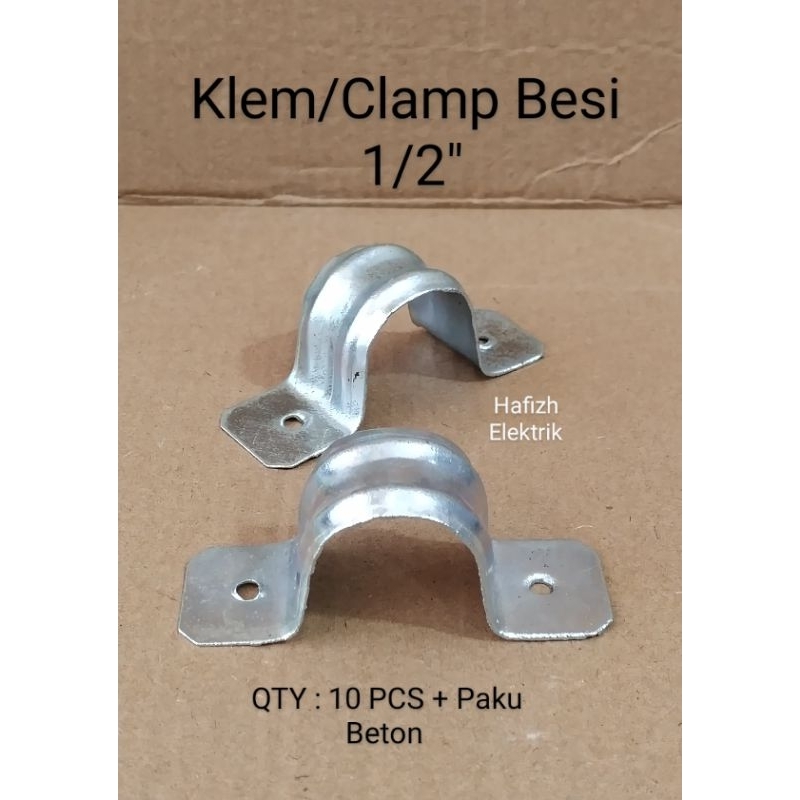Klem / Clamp Besi 1/2 Inchi | QTY : 10 PCS