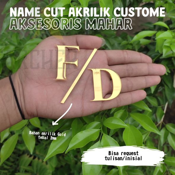 CUTTING NAME AKRILIK INISIAL NAMA BAHAN AKRILIK MIRIOR GOLD