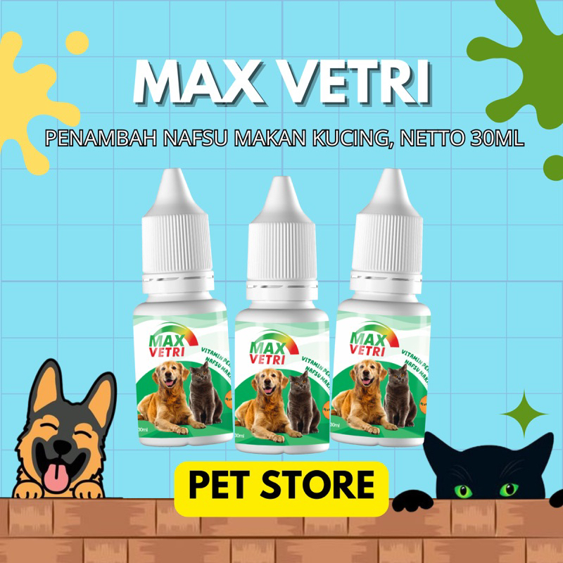 MAX VETRI Multivitamin Penambah Nafsu Makan Penggemuk Kucing Anjing