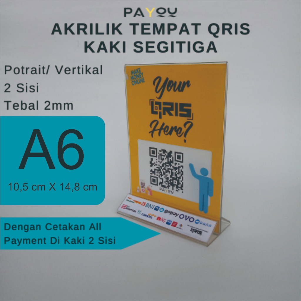 

Akrilik Tempat QRIS/ Barcode A6 2mm kaki segitiga dengan cetakan logo all payment