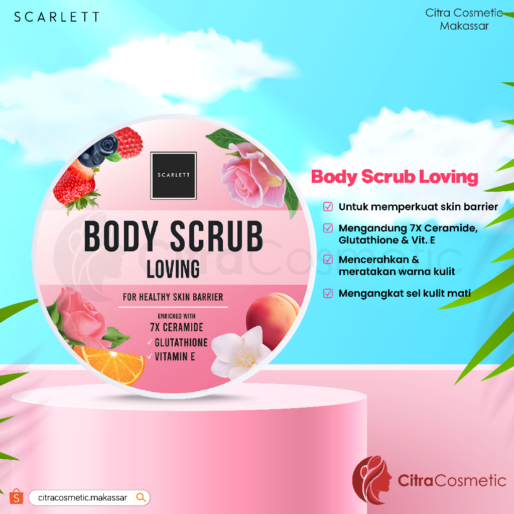 Scarlett Loving Series | Lotion | Body Scrub | Shower Scrub | Body Serum