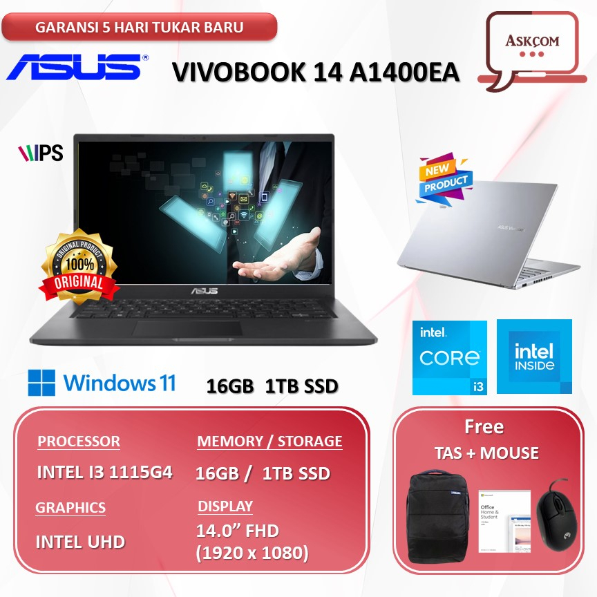 Laptop Asus VivoBook 14 A1400EA VIPS351/VIPS353 I3 1115G4 16GB 1TBGB SSD W11 OHS2021 14.0FHD VIPS BLIT