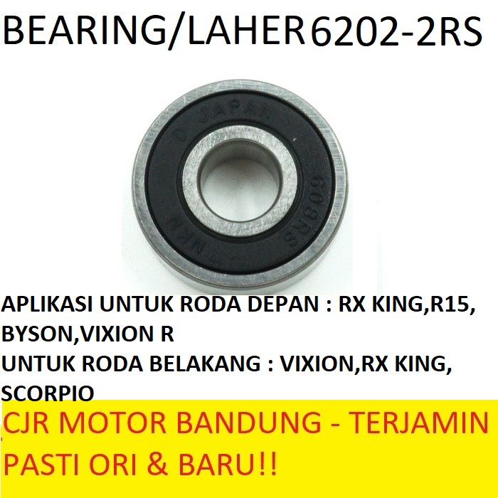 WAKAMOTO LAHER BEARING 6202 RS MOTOR BYSON RX KING VIXION R15