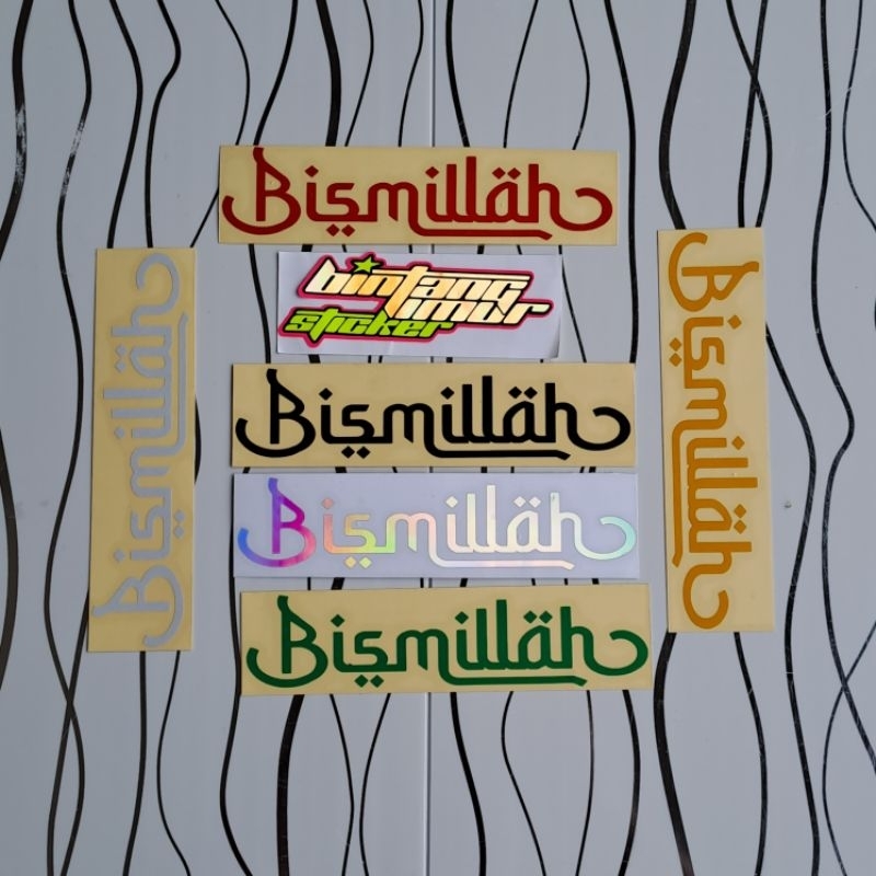 

STICKER STIKER TULISAN KALIGRAFI BISMILAH STIKER CUTTING