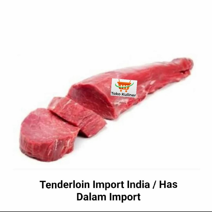 

Tenderloin Import India / Has Dalam Import 1kg