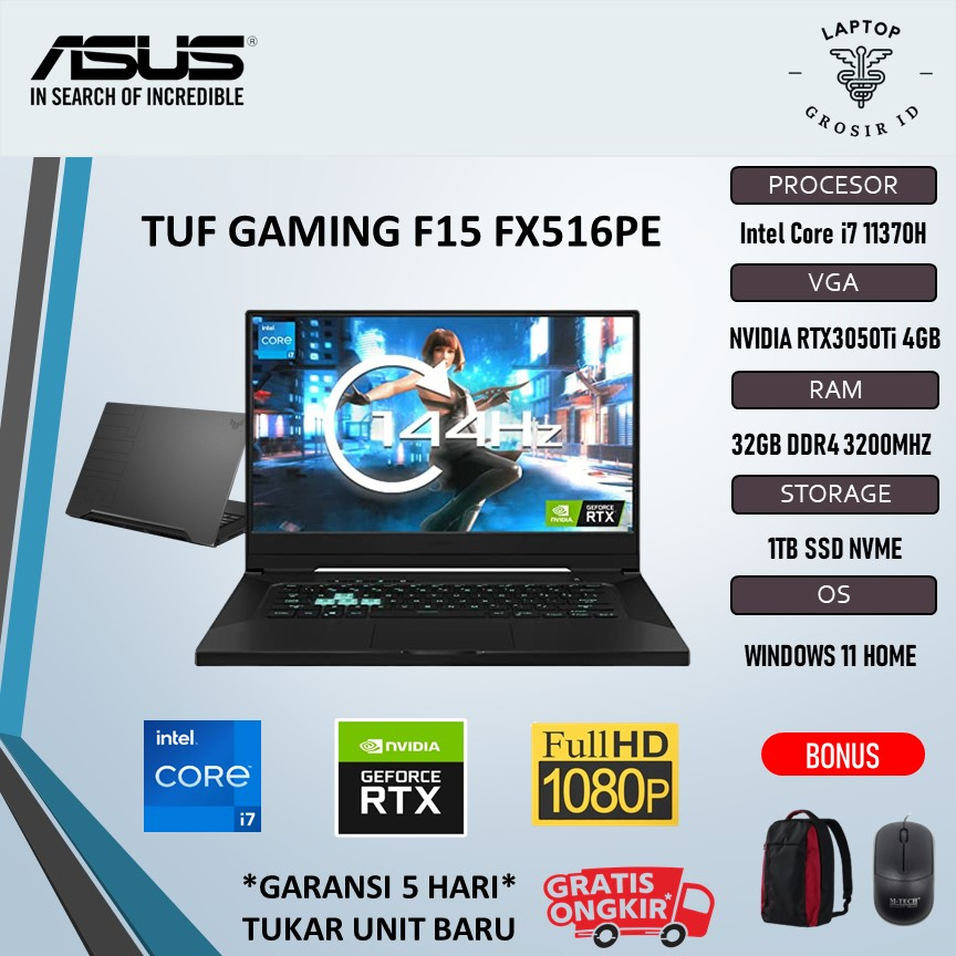 Asus Tuf Gaming F15 FX516PE RTX3050TI i7 11370H 32GB 1TBSSD 15.6FHD IPS 144HZ
