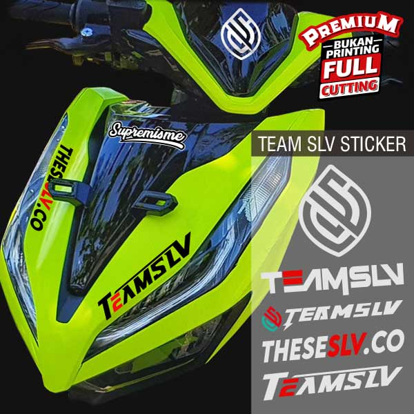 Stiker Team SLV / Sticker Team SLV V3 / Stiker Viral Team SLV / Sticker Motor Team SLV Glossy Waterproof / Sticker Hologram Team SLV Terbaru