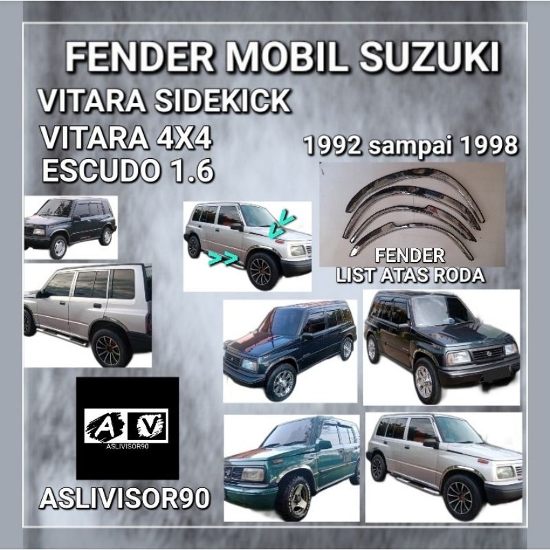 fender/ list atas roda mobil SUZUKI VITARA ,VITARA SIDEKICK , VITARA 4X4, ESCUDO JLX , ESCUDO 98, th